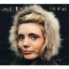 BONAR,HALEY / BIG STAR (CD)