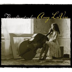 LAVERE,AMY / THIS WORLD IS NOT MY HOME (CD)