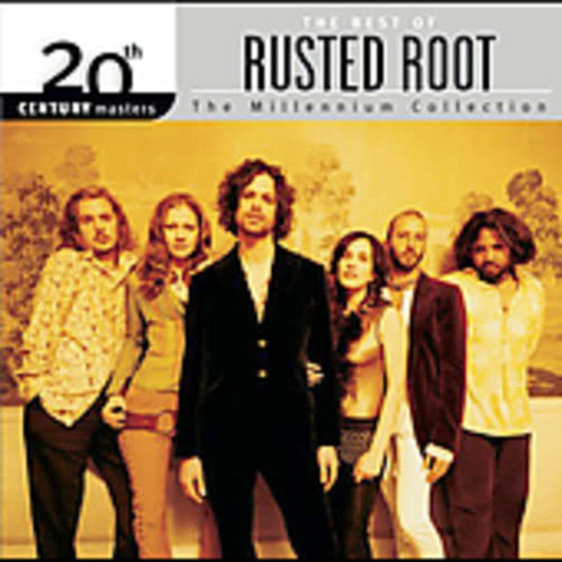 RUSTED ROOT / 20TH CENTURY MASTERS: MILLENNIUM COLLECTION (CD)