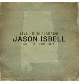 ISBELL,JASON & THE 400 UNIT / LIVE FROM ALABAMA