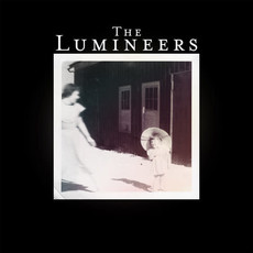 LUMINEERS / The Lumineers