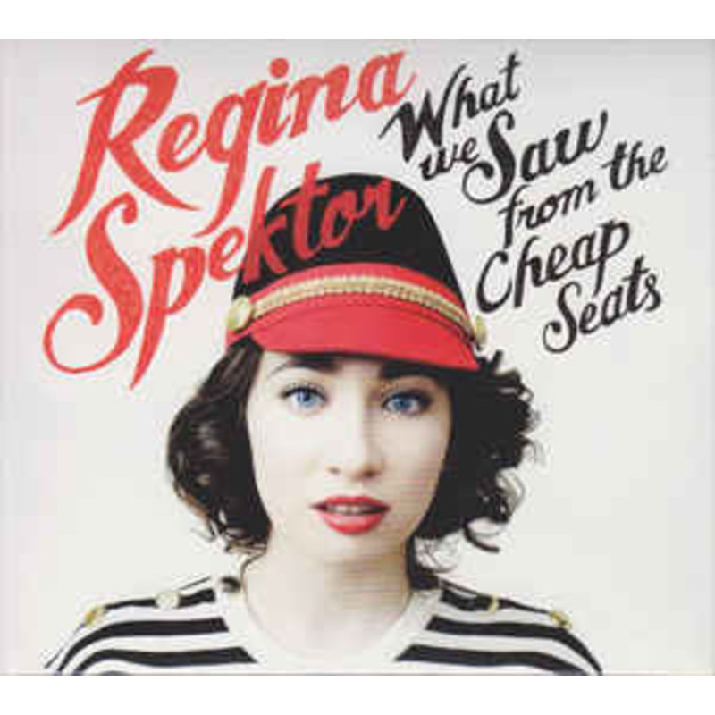 SPEKTOR,REGINA / WHAT WE SAW FROM THE CHEAP SEATS (CD)