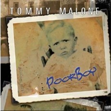 MALONE,TOMMY / POOR BOY (CD)