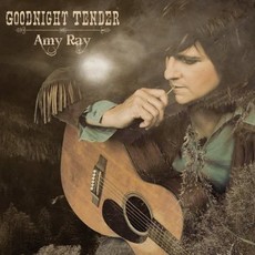 RAY,AMY / GOODNIGHT TENDER (CD)