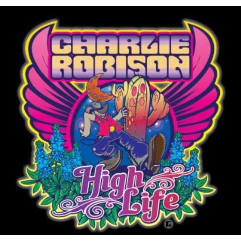 ROBISON,CHARLIE / HIGH LIFE (CD)