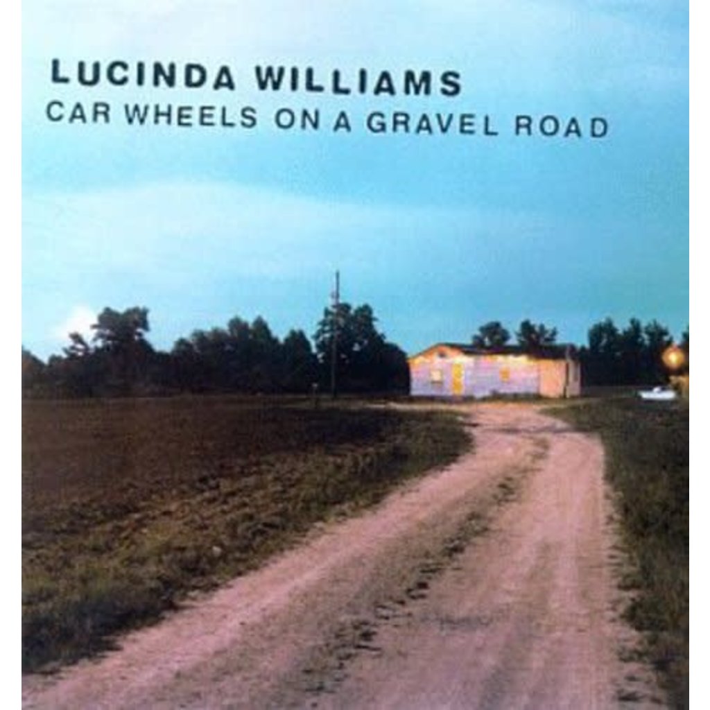 WILLIAMS,LUCINDA / CAR WHEELS ON A GRAVEL ROAD (CD)