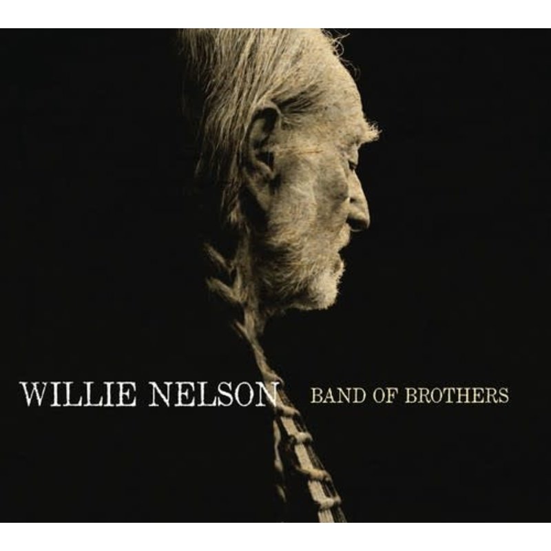 NELSON,WILLIE / BAND OF BROTHERS