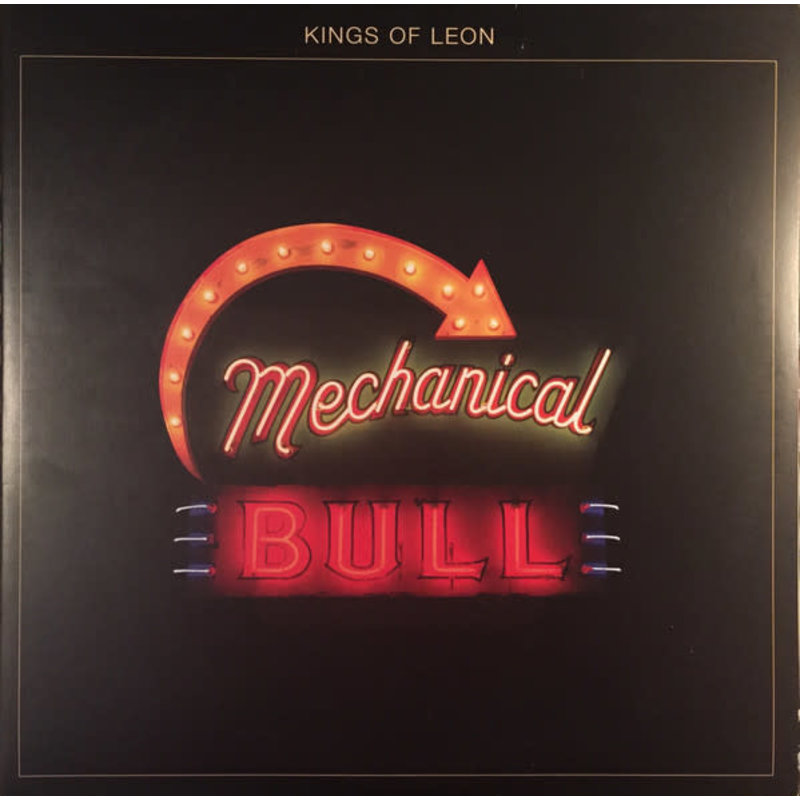 KINGS OF LEON / MECHANICAL BULL