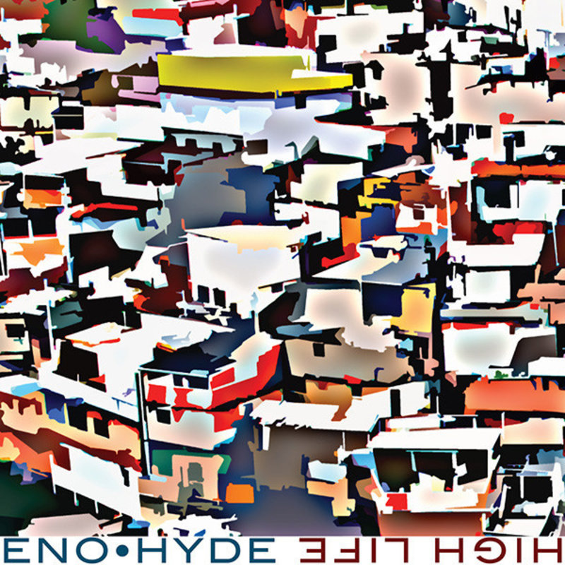 ENO HYDE/HIGH LIFE