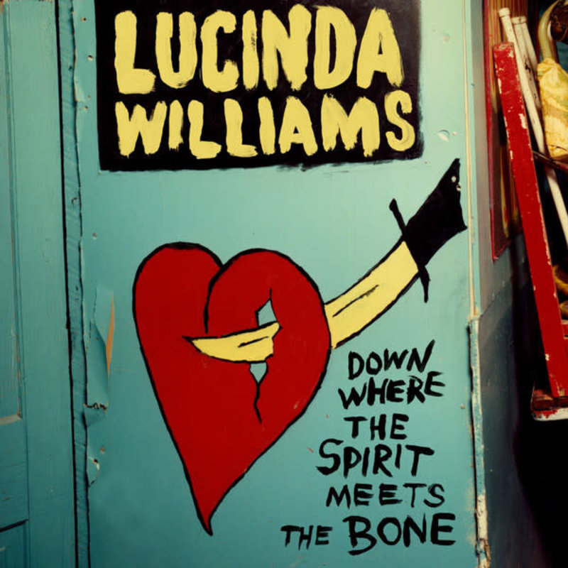 Williams, Lucinda / Down Where The Spirit Meets The Bone