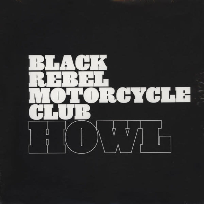 Black Rebel Motorcycle Club / Howl (2 LP)