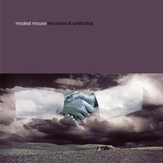 Modest Mouse / The Moon & Antarctica