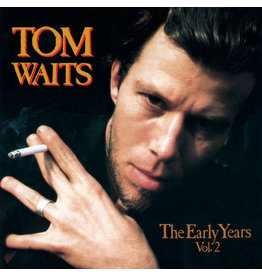 Waits, Tom / The Early Years Vol 2