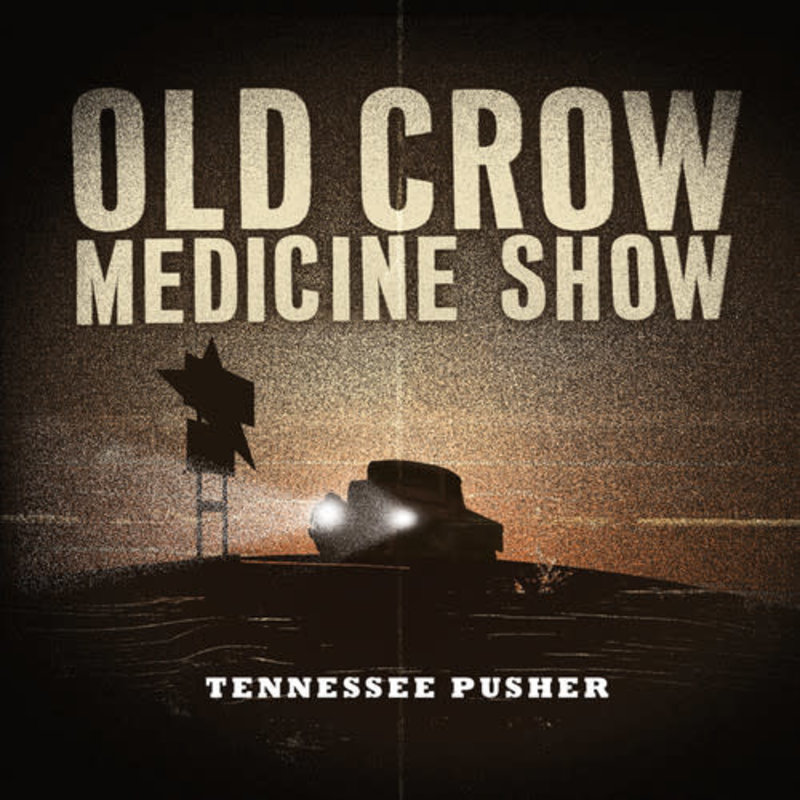 OLD CROW MEDICINE SHOW / TENNESSEE PUSHER (CD)