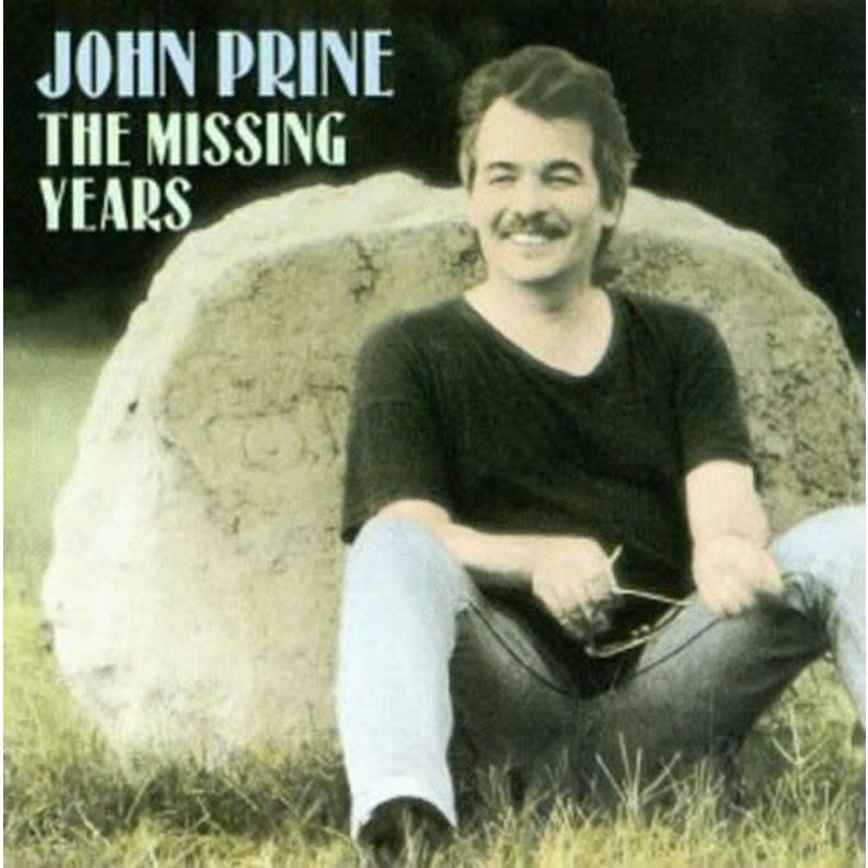 PRINE,JOHN / MISSING YEARS (CD)