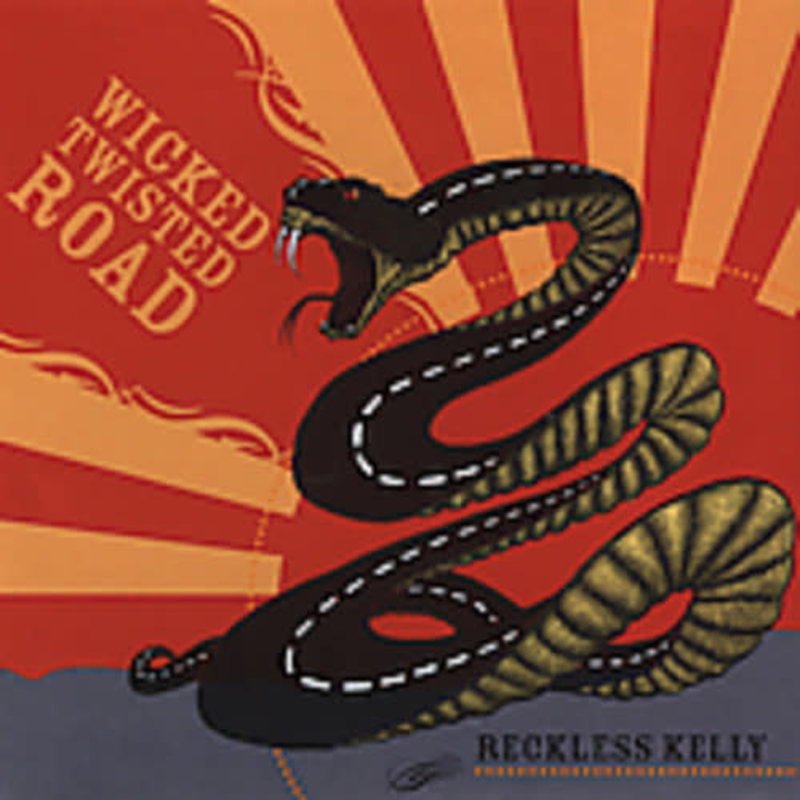 RECKLESS KELLY / WICKED TWISTED ROAD (CD)