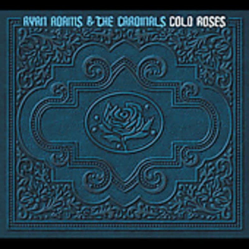 ADAMS,RYAN & CARDINALS / COLD ROSES (CD)
