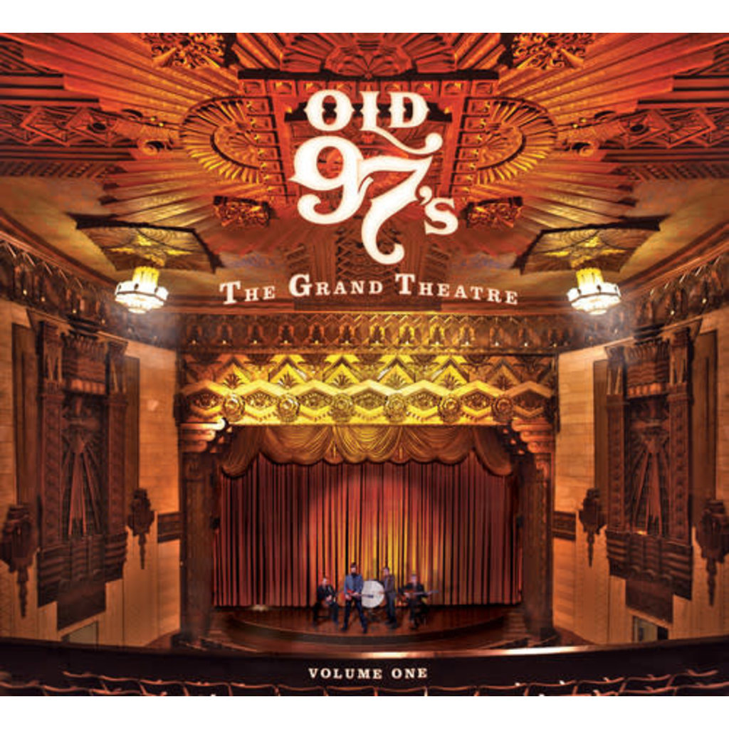 OLD 97'S / GRAND THEATRE 1 (CD)