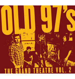 OLD 97'S / GRAND THEATRE 2 (CD)