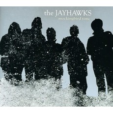 JAYHAWKS / MOCKINGBIRD TIME (CD)