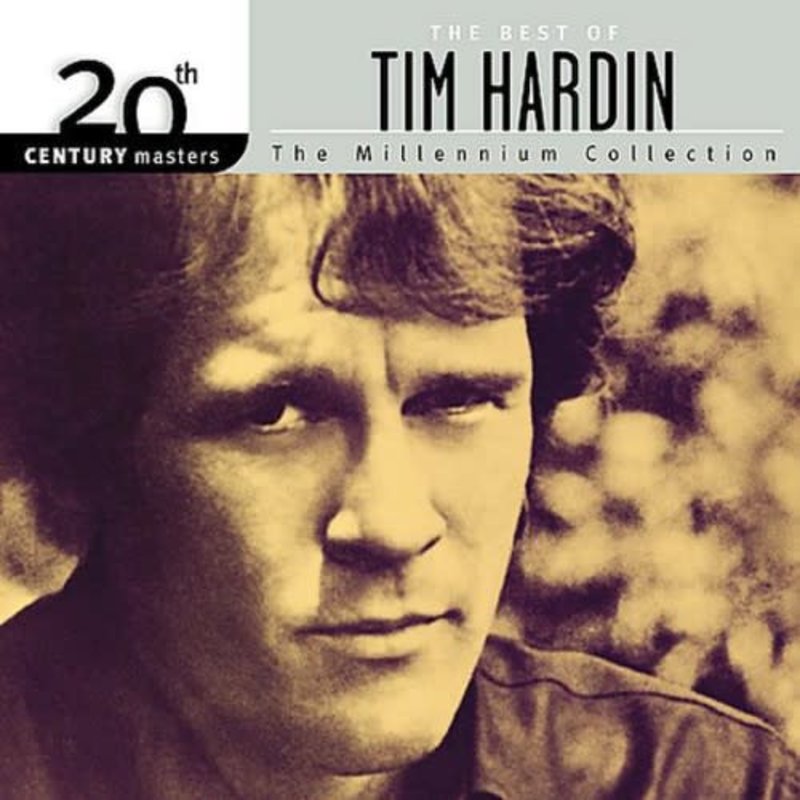 HARDIN,TIM / 20TH CENTURY MASTERS: MILLENNIUM COLLECTION (CD)