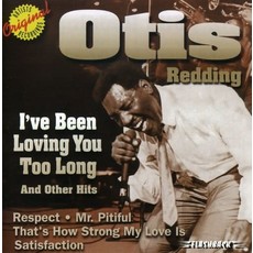 REDDING,OTIS / I'VE BEEN LOVING YOU TOO LONG & OTHER HITS (CD)