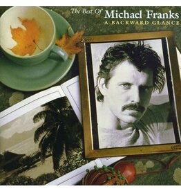 FRANKS,MICHAEL / BEST OF MICHAEL FRANKS: A BACKWARD GLANCE (CD)