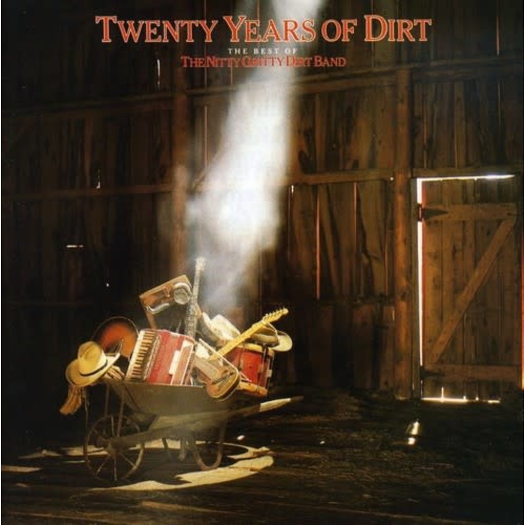 NITTY GRITTY DIRT BAND / TWENTY YEARS OF DIRT: THE BEST OF (CD)