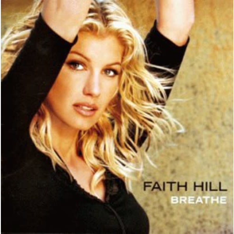 HILL,FAITH / BREATHE (CD)