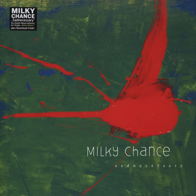 MILKY CHANCE / SADNECESSARY