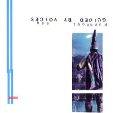 GUIDED BY VOICES / BEE THOUSAND