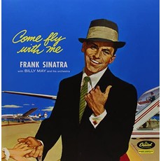 SINATRA, FRANK / COME FLY WITH ME