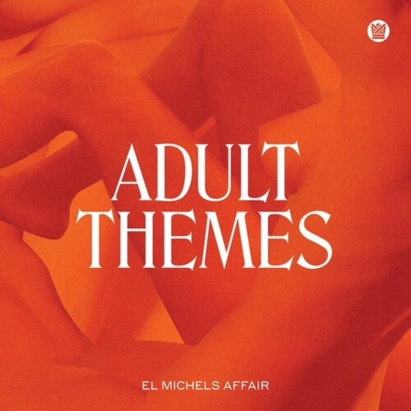 EL MICHELS AFFAIR / Adult Themes (CD)