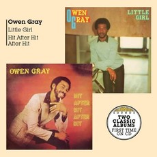 GRAY,OWEN / Little Girl + Hit After Hit After Hit (CD)