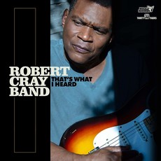 CRAY,ROBERT / That's What I Heard (CD)