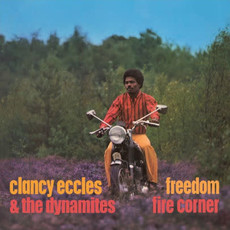 ECCLES,CLANCY & THE DYNAMITES / Freedom /  Fire Corner: 2 Original Albums [Import] (CD)