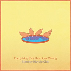 BOMBAY BICYCLE CLUB / Everything Else Has Gone Wrong (CD)