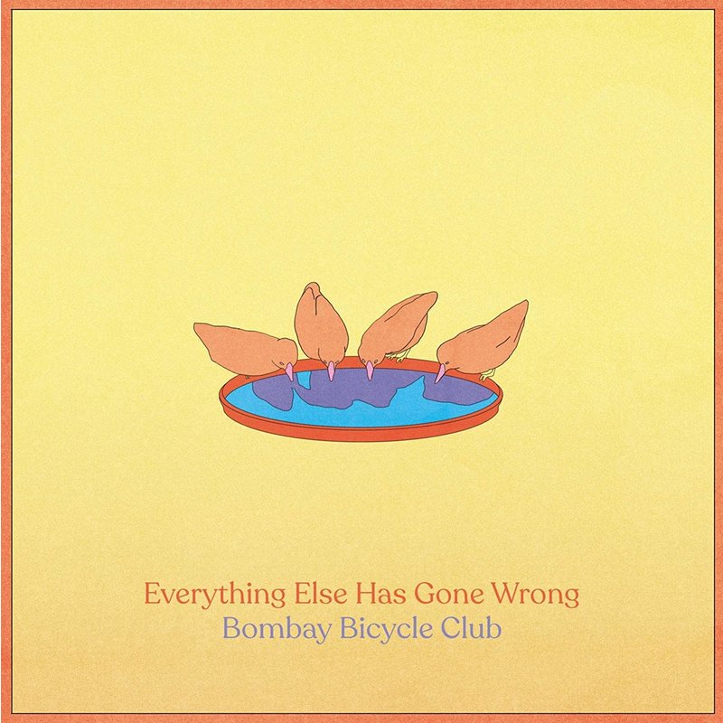 BOMBAY BICYCLE CLUB / Everything Else Has Gone Wrong (CD)