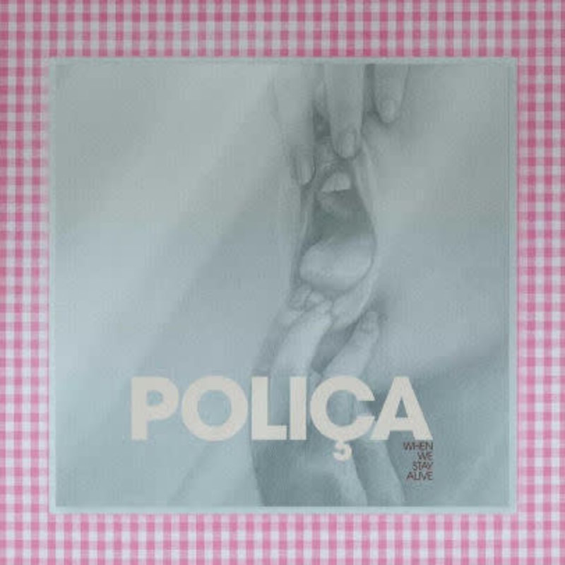 Polica / When We Stay Alive (CD)