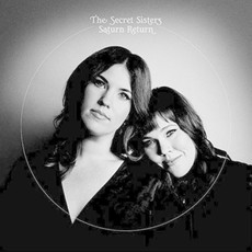 Secret Sisters, The / Saturn Return (CD)