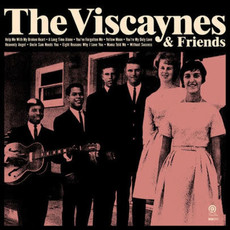 VISCAYNES / The Viscaynes & Friends (CD)