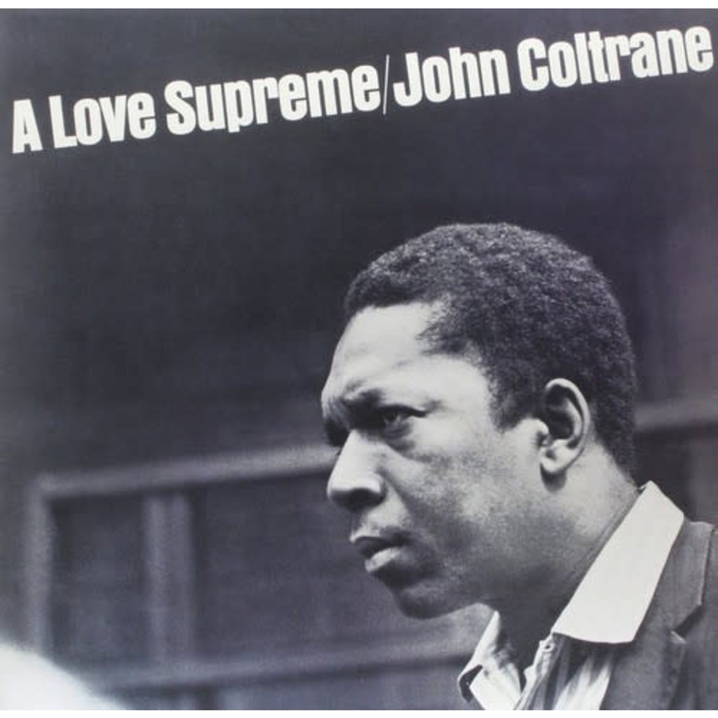 COLTRANE,JOHN / A Love Supreme