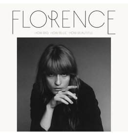 FLORENCE & THE MACHINE / HOW BIG, HOW BLUE, HOW BEAUTIFUL