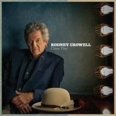 Crowell, Rodney / Close Ties (150 Gram, Includes Download Card)