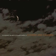 COHEED & CAMBRIA / In Keeping Secrets of Silent Earth: 3