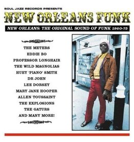 Soul Jazz Records presents / New Orleans Funk: Original Soun