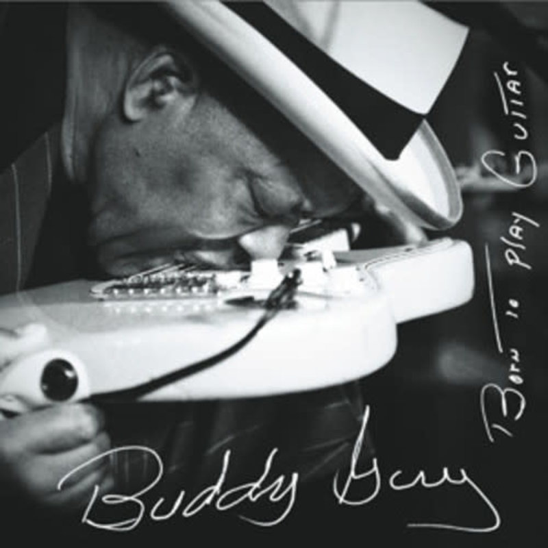 GUY,BUDDY / BORN TO PLAY GUITAR (2LP/150G/GATEFOLD)