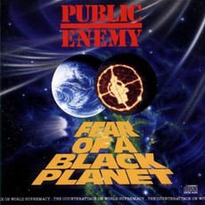 PUBLIC ENEMY / FEAR OF A BLACK PLANET (CD)