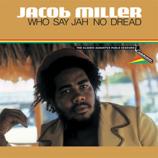 MILLER,JACOB / Who Say Jah No Dread (7" Box Set)