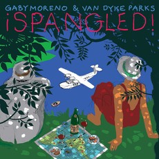 Moreno, Gaby & Parks, Van Dyke / ŒçSpangled! (CD)